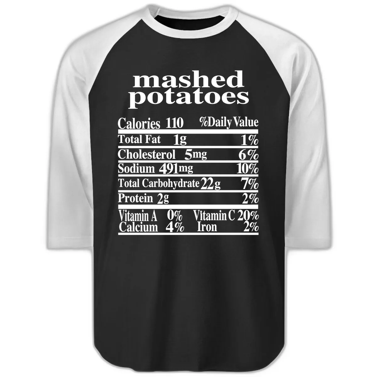 Mashed Potato Nutrition Facts Raglan 3/4 in Black White