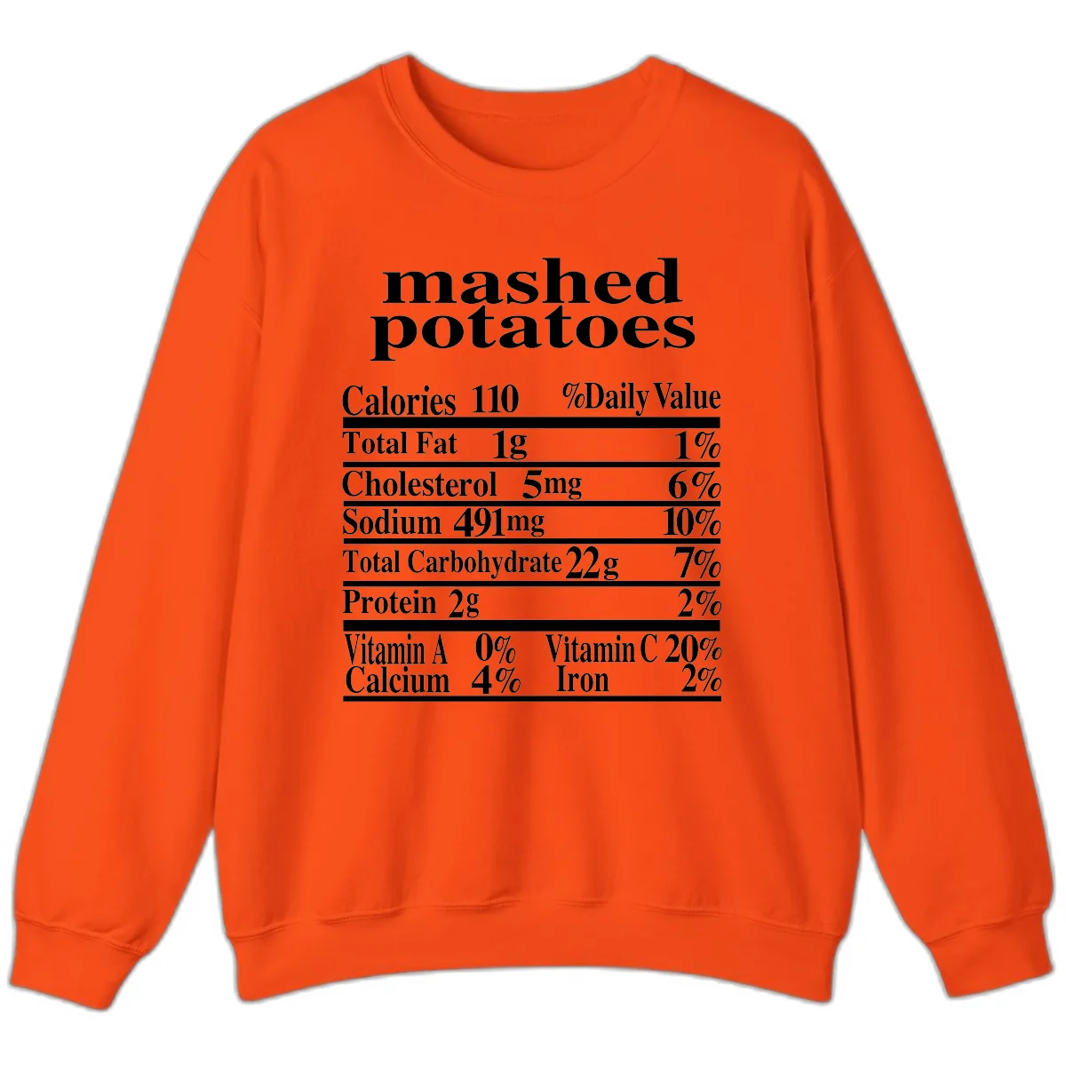 Mashed Potato Nutrition Facts Sweatshirt in Orange
