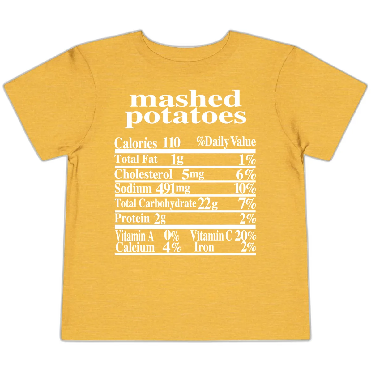 Mashed Potato Nutrition Facts Toddler T-Shirt in Heather Yellow Gold