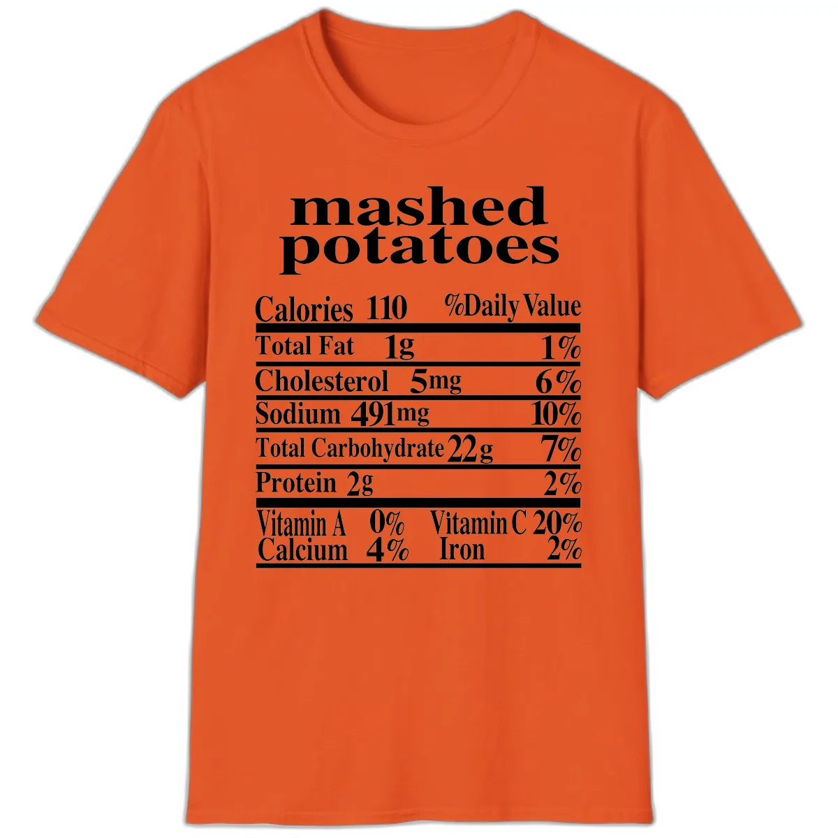 Mashed Potato Nutrition Facts T-Shirt in Orange