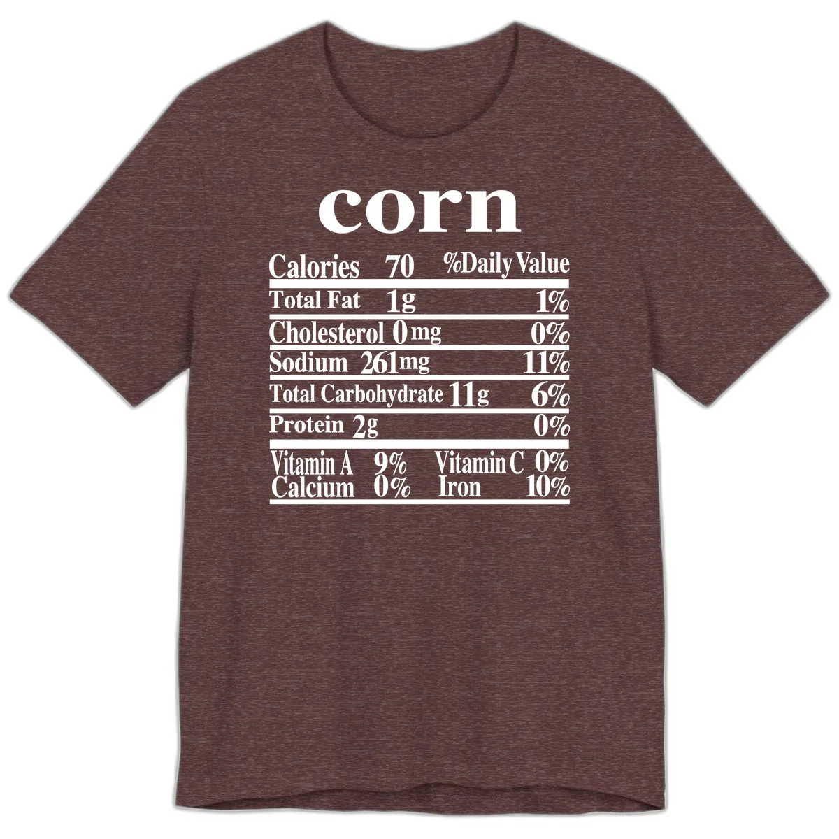 Corn Nutritional Facts Premium T-Shirt in Heather Maroon