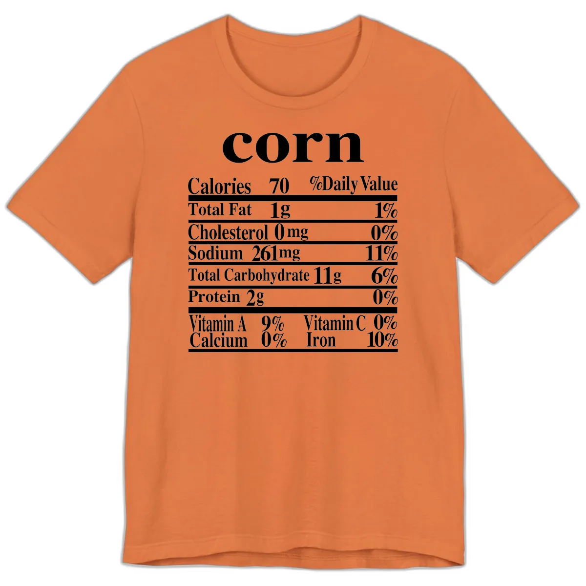 Corn Nutritional Facts Premium T-Shirt in Burnt Orange