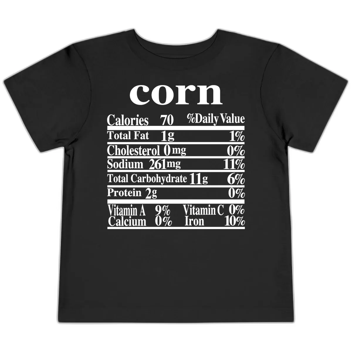 Corn Nutritional Facts Toddler T-Shirt in Black