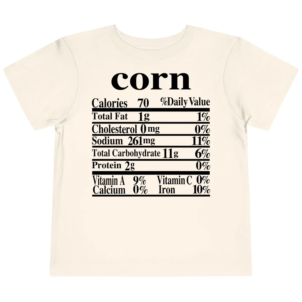 Corn Nutritional Facts Toddler T-Shirt in Natural