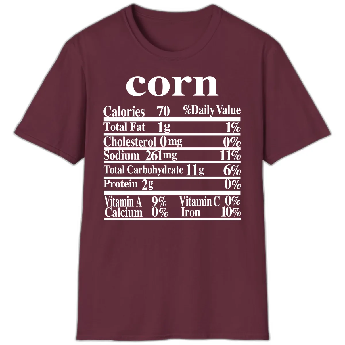Corn Nutritional Facts T-Shirt in Maroon