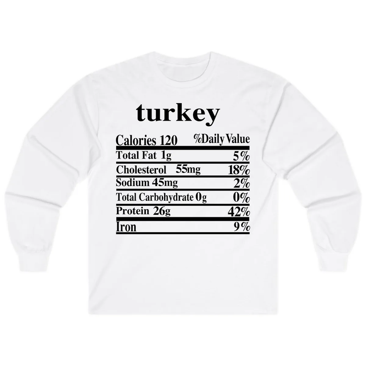 Turkey Nutrition Facts Label Long Sleeve in White