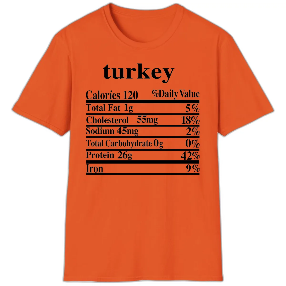 Turkey Nutrition Facts Label T-Shirt in Orange