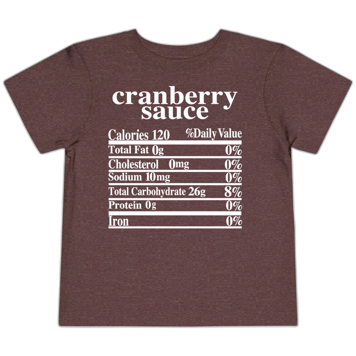 Cranberry Sauce Nutrition Facts Toddler T-Shirt in Heather Maroon