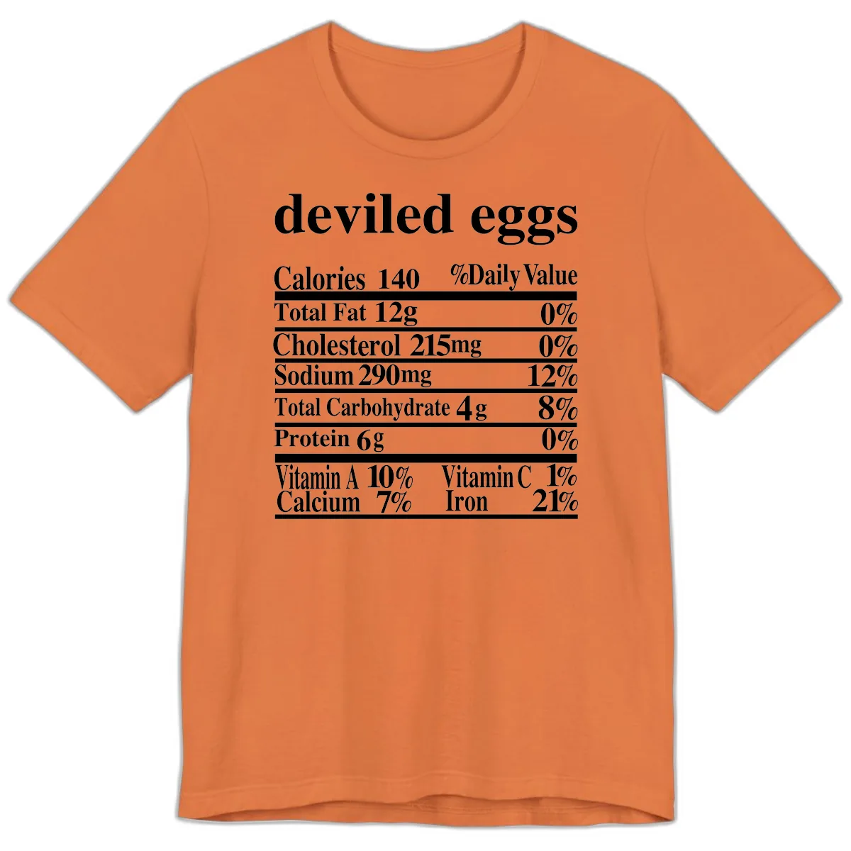 Deviled Eggs Nutrition Facts Premium T-Shirt in Burnt Orange