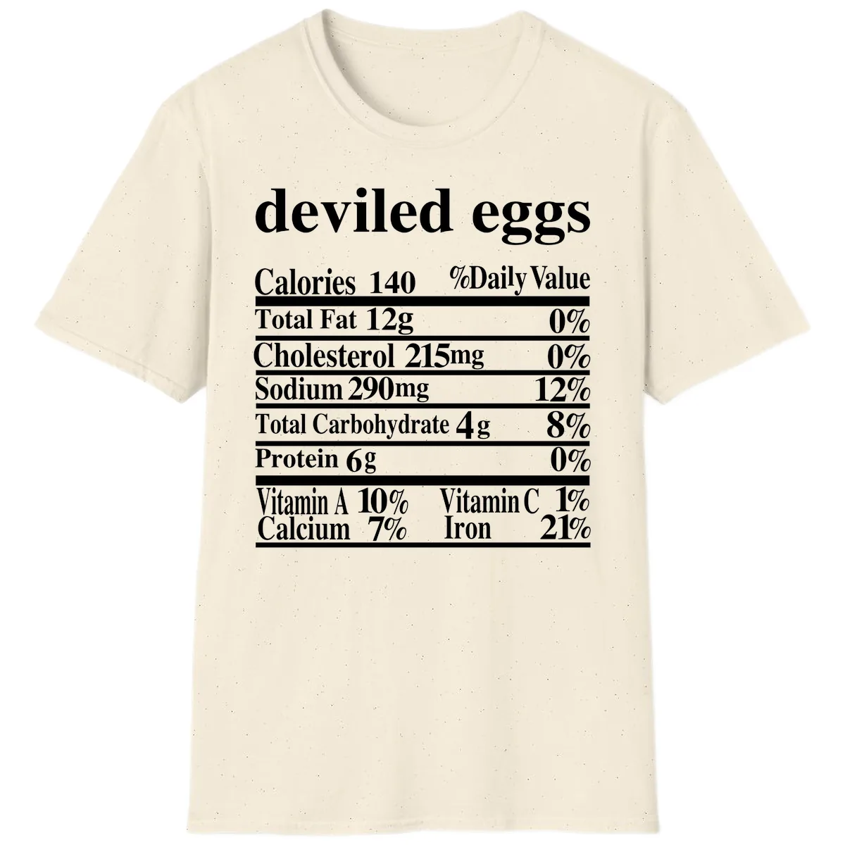 Deviled Eggs Nutrition Facts T-Shirt in Natural