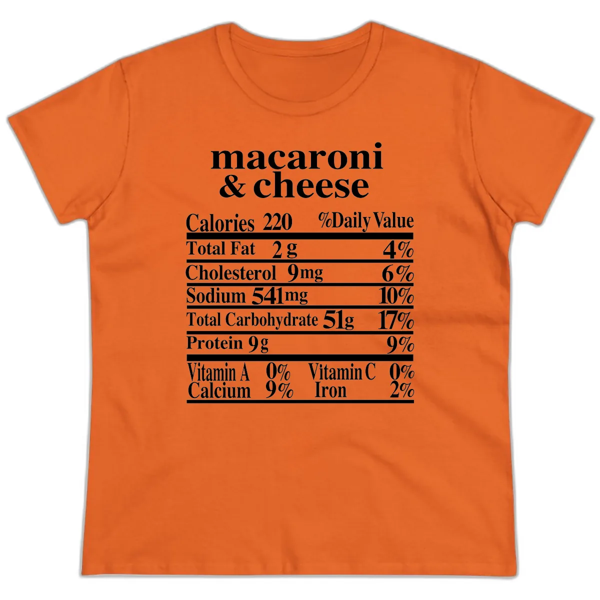 Macaroni And Cheese Nutrition Label Ladies Tee in Orange
