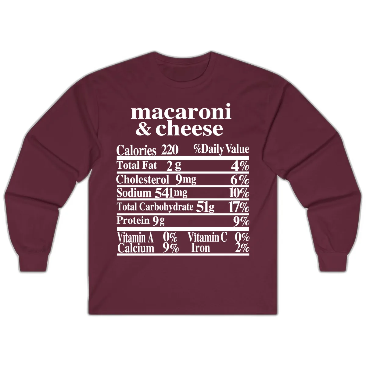 Macaroni And Cheese Nutrition Label Long Sleeve in Maroon