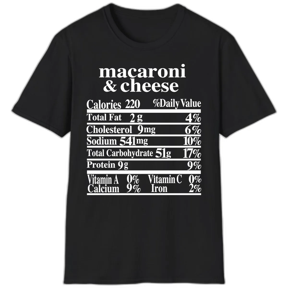 Macaroni And Cheese Nutrition Label T-Shirt in Black