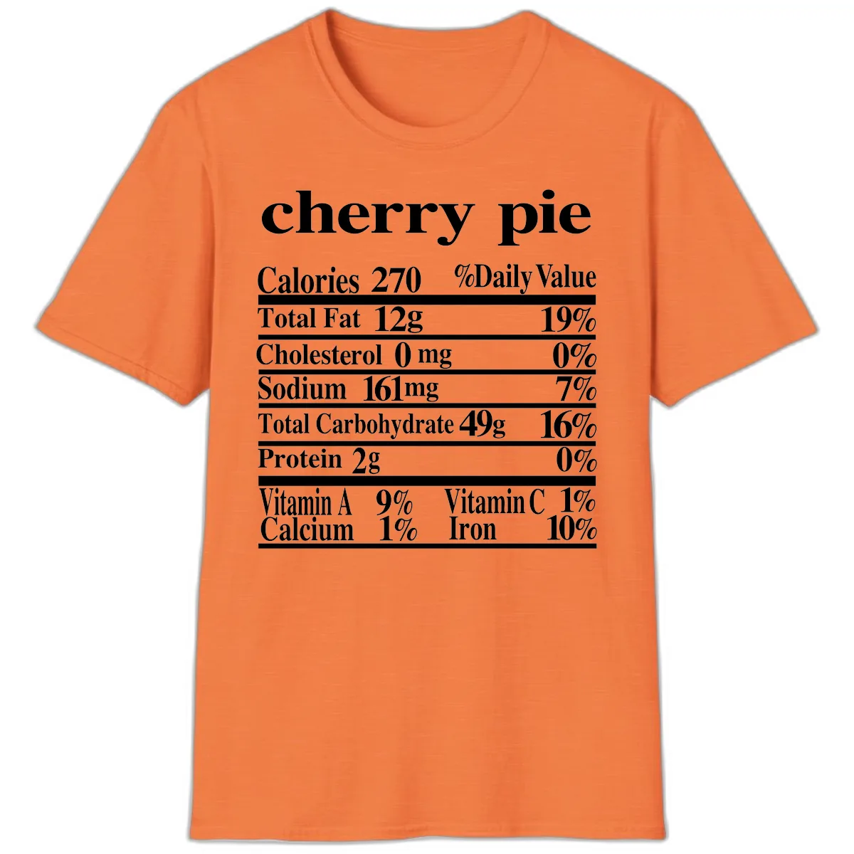 Cherry Pie Nutrition Facts T-Shirt in Heather Orange