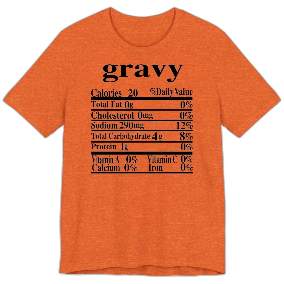 Thanksgiving Gravy Nutrition Label Premium T-Shirt in Heather Orange