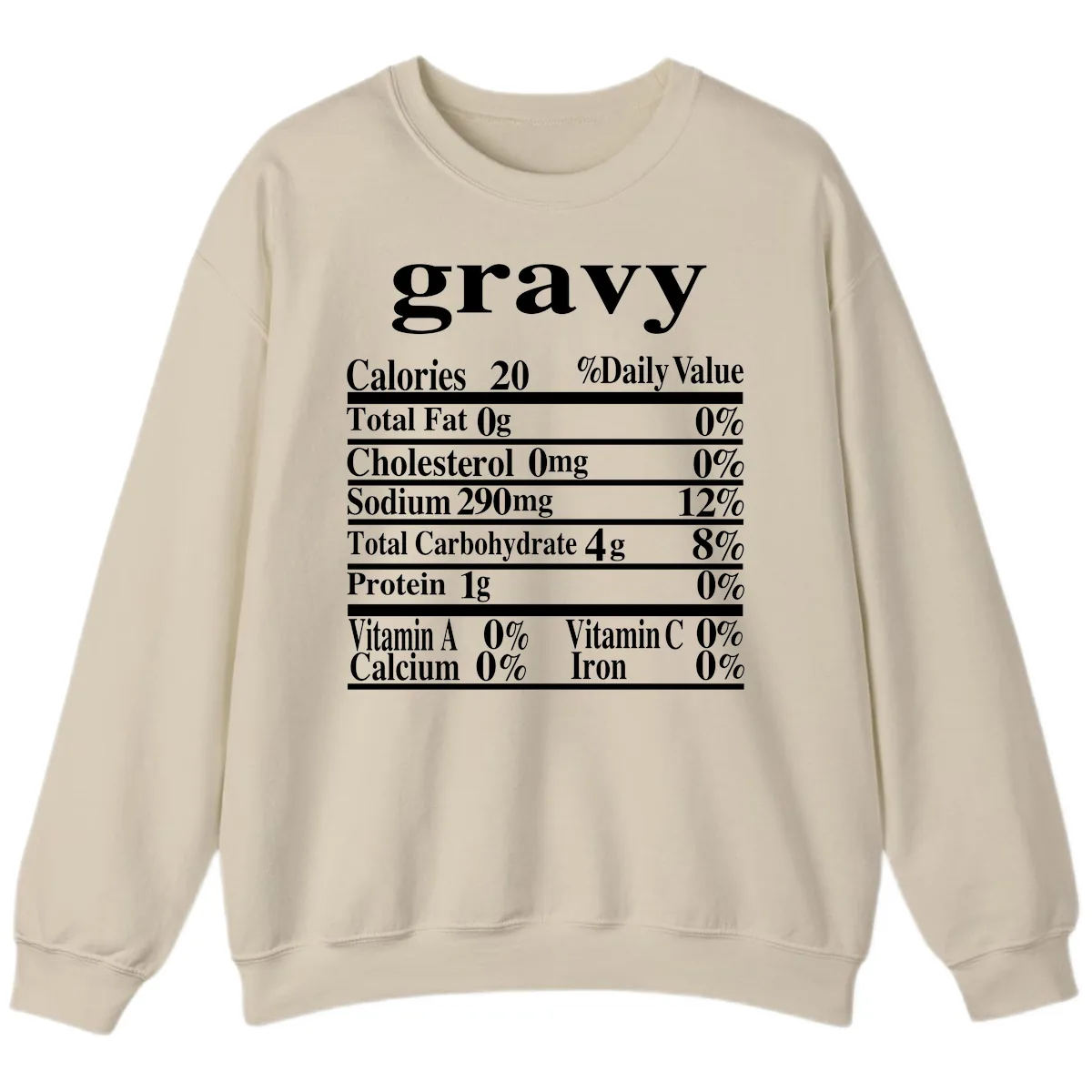 Thanksgiving Gravy Nutrition Label Sweatshirt in Sand