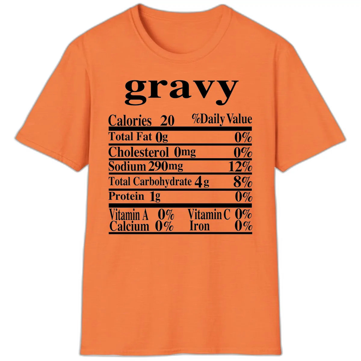 Thanksgiving Gravy Nutrition Label T-Shirt in Heather Orange