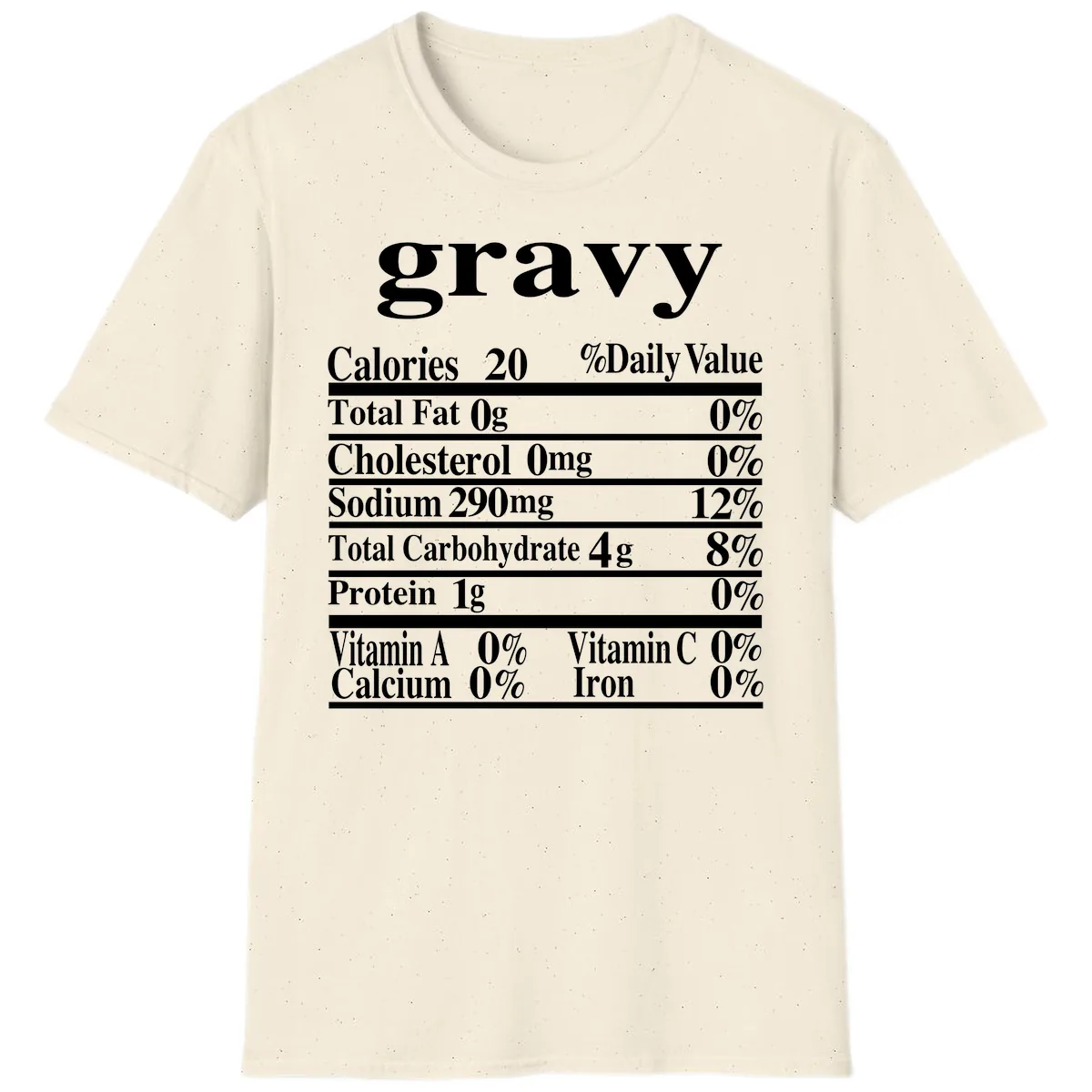Thanksgiving Gravy Nutrition Label T-Shirt in Natural