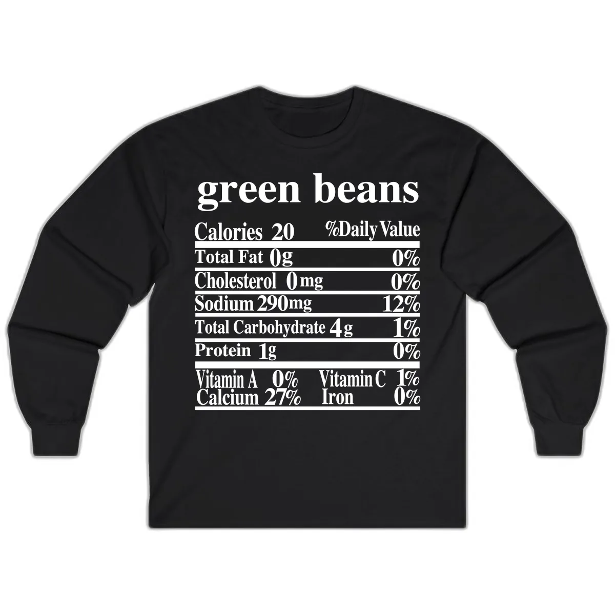 Green Beans Nutrition Facts Long Sleeve in Black