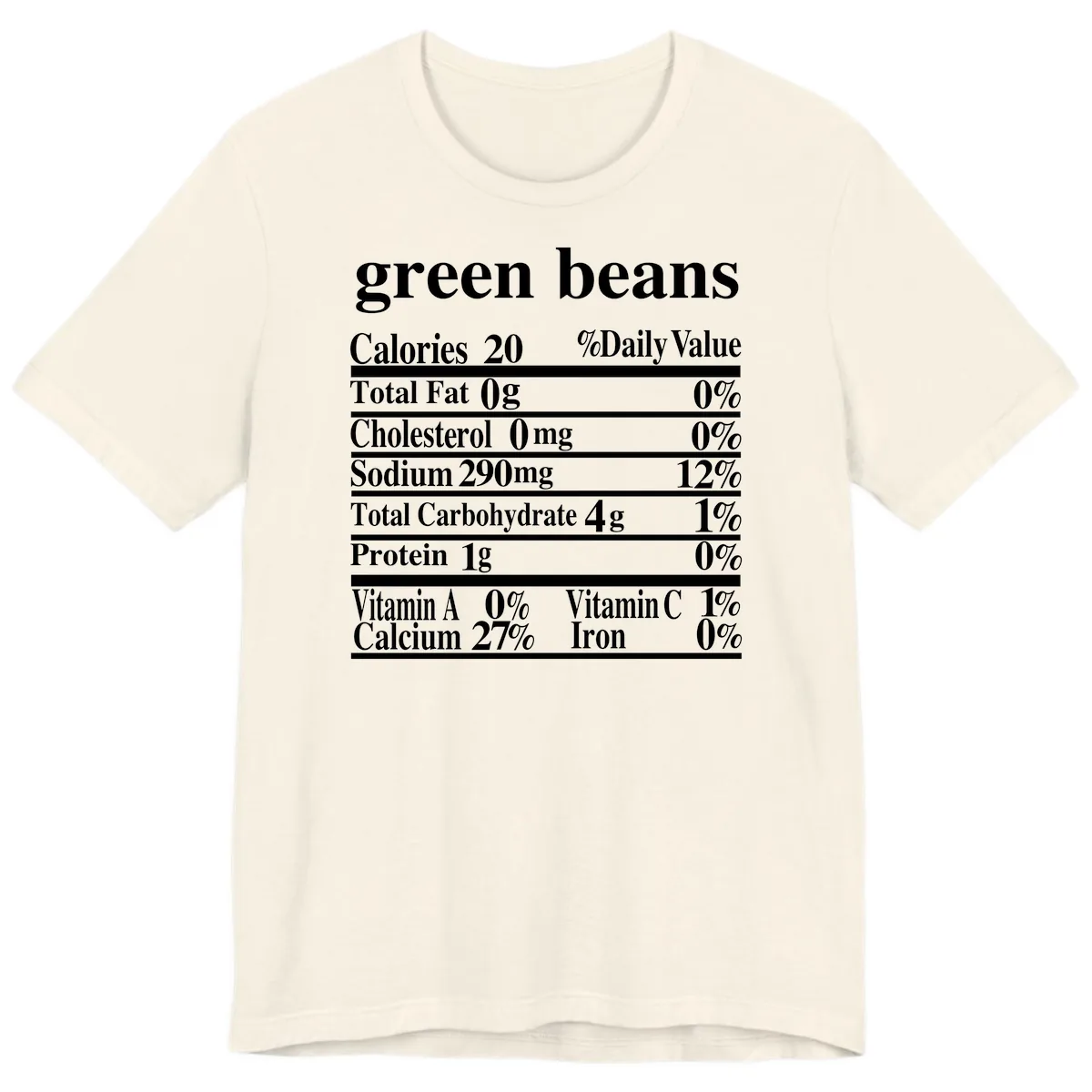 Green Beans Nutrition Facts Premium T-Shirt in Natural