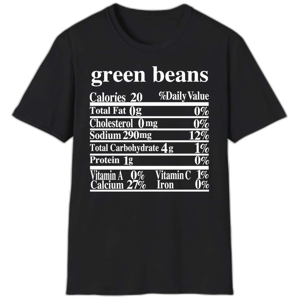 Green Beans Nutrition Facts T-Shirt in Black
