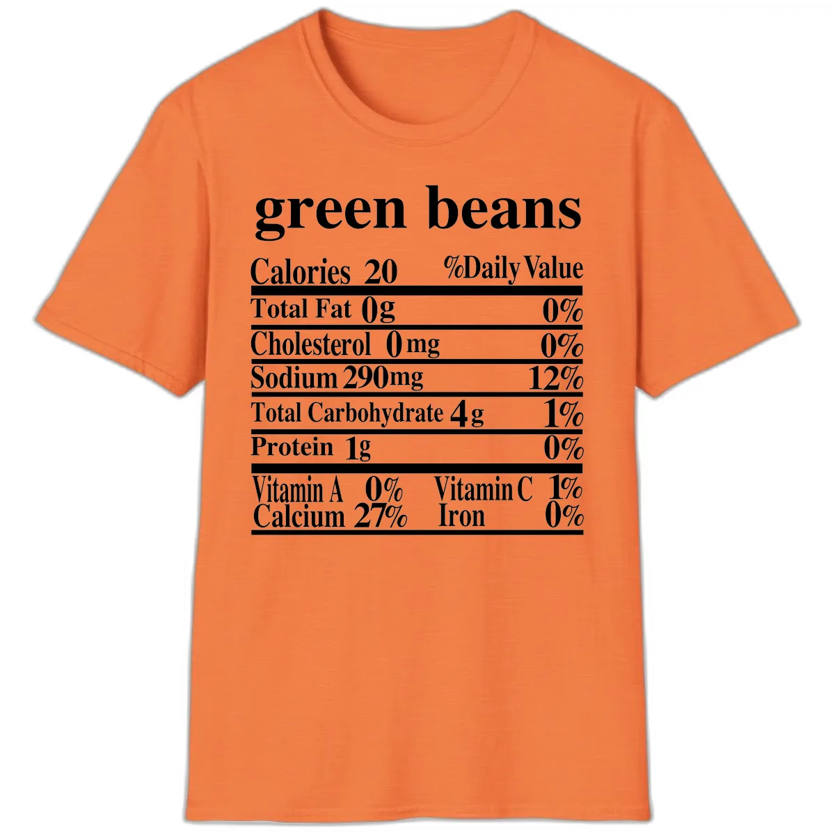 Green Beans Nutrition Facts T-Shirt in Heather Orange