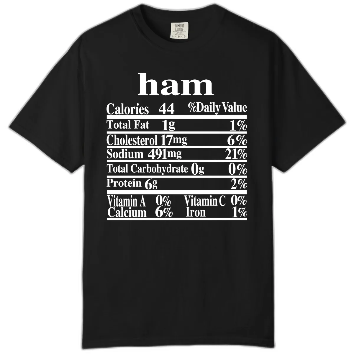 Ham Nutrition Label Comfort Color in Black