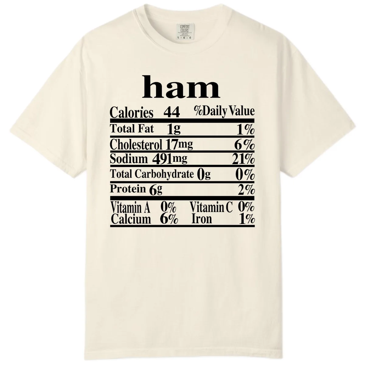 Ham Nutrition Label Comfort Color in Ivory