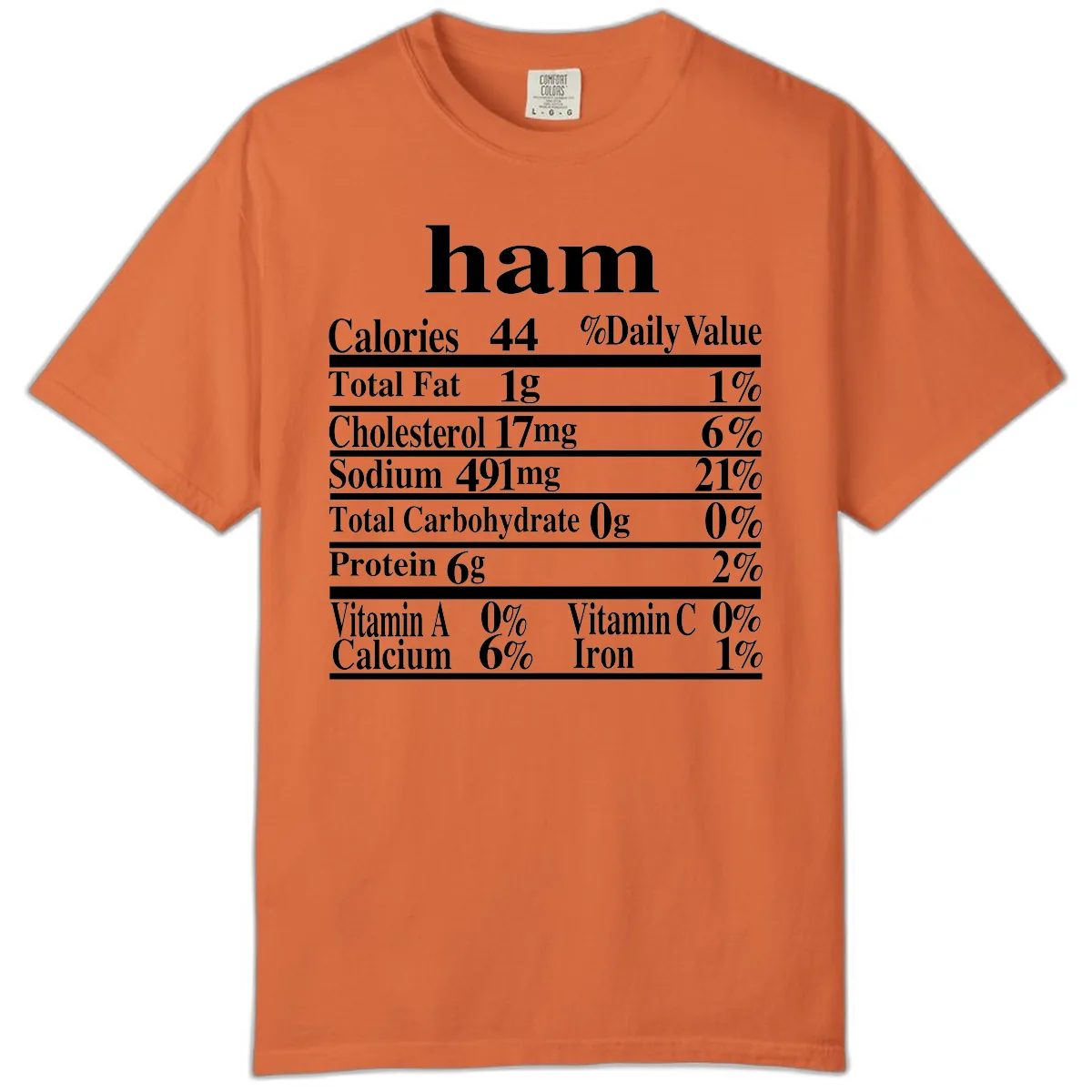 Ham Nutrition Label Comfort Color in Burnt Orange