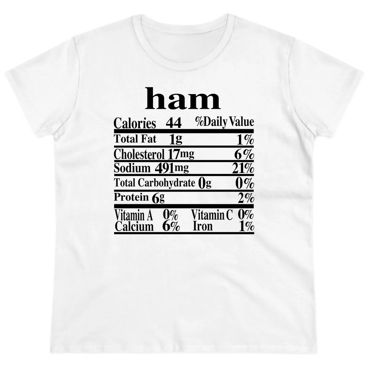 Ham Nutrition Label Ladies Tee in White