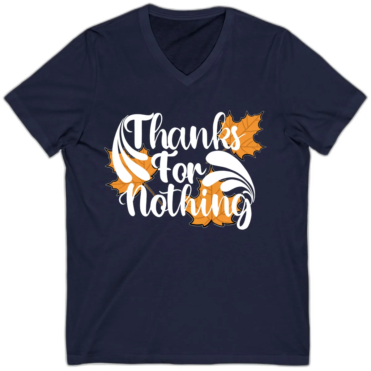 Thanks For Nothing Thanksgiving Design V-Neck in Navy