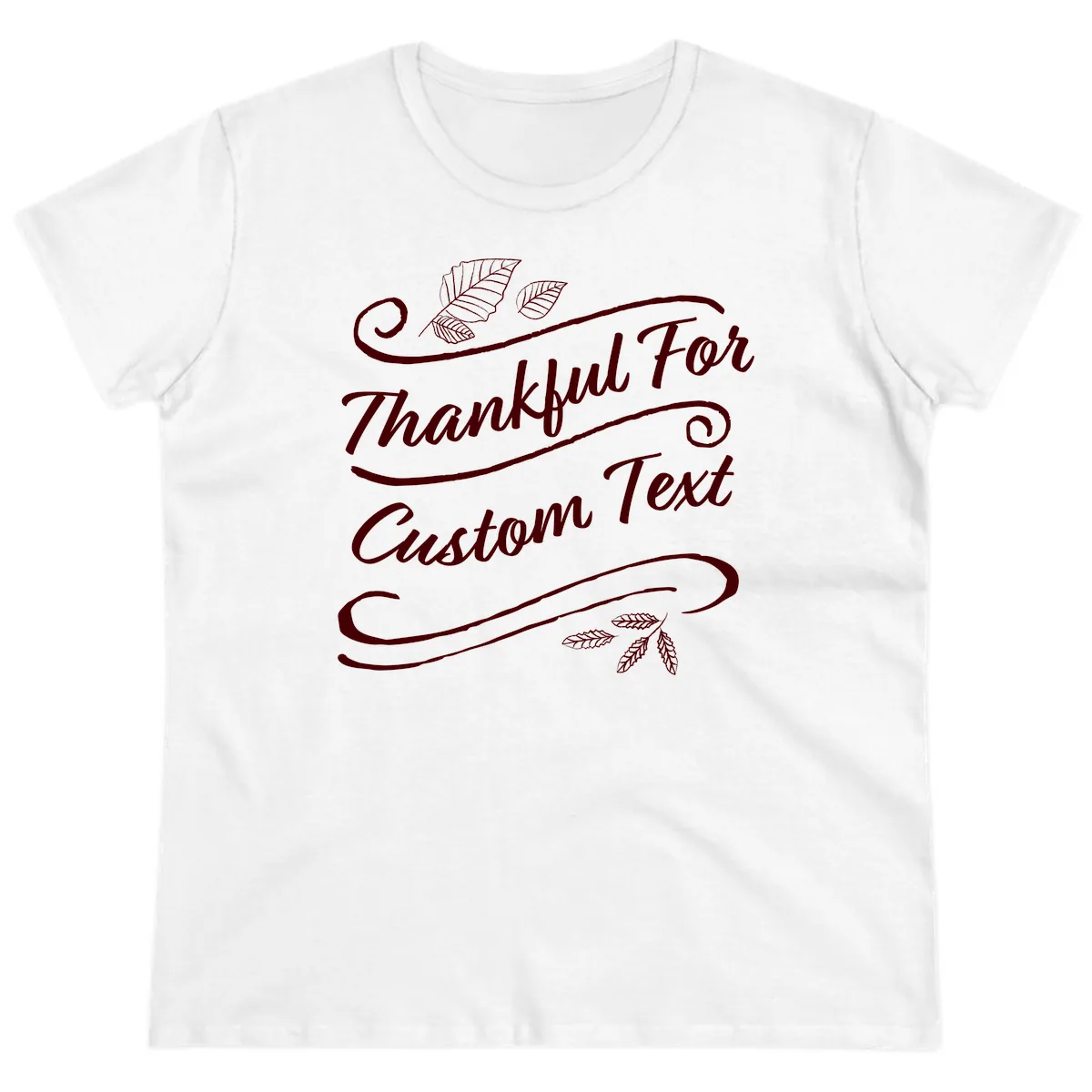 Custom Thanksgiving Family Text Design Ladies Tee in White