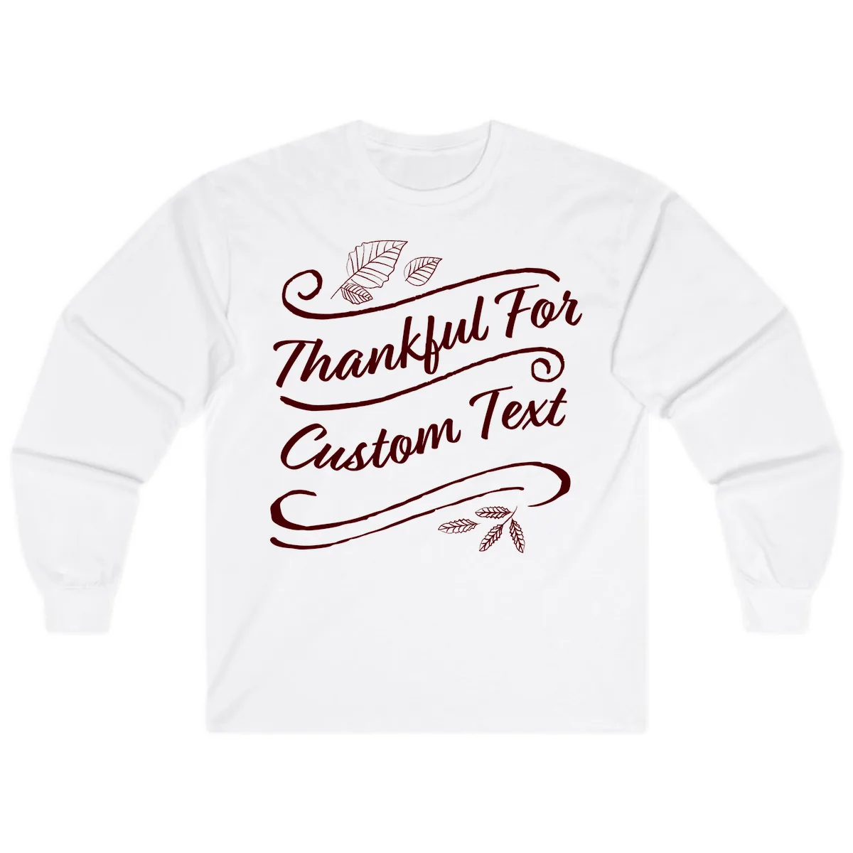 Custom Thanksgiving Family Text Design Long Sleeve in White