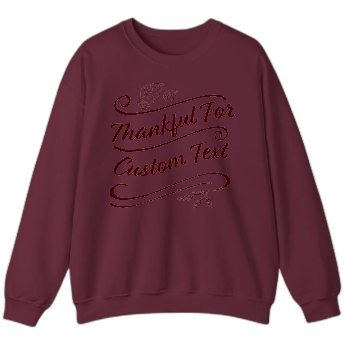 Custom Thanksgiving Family Text Design Sweatshirt in Maroon