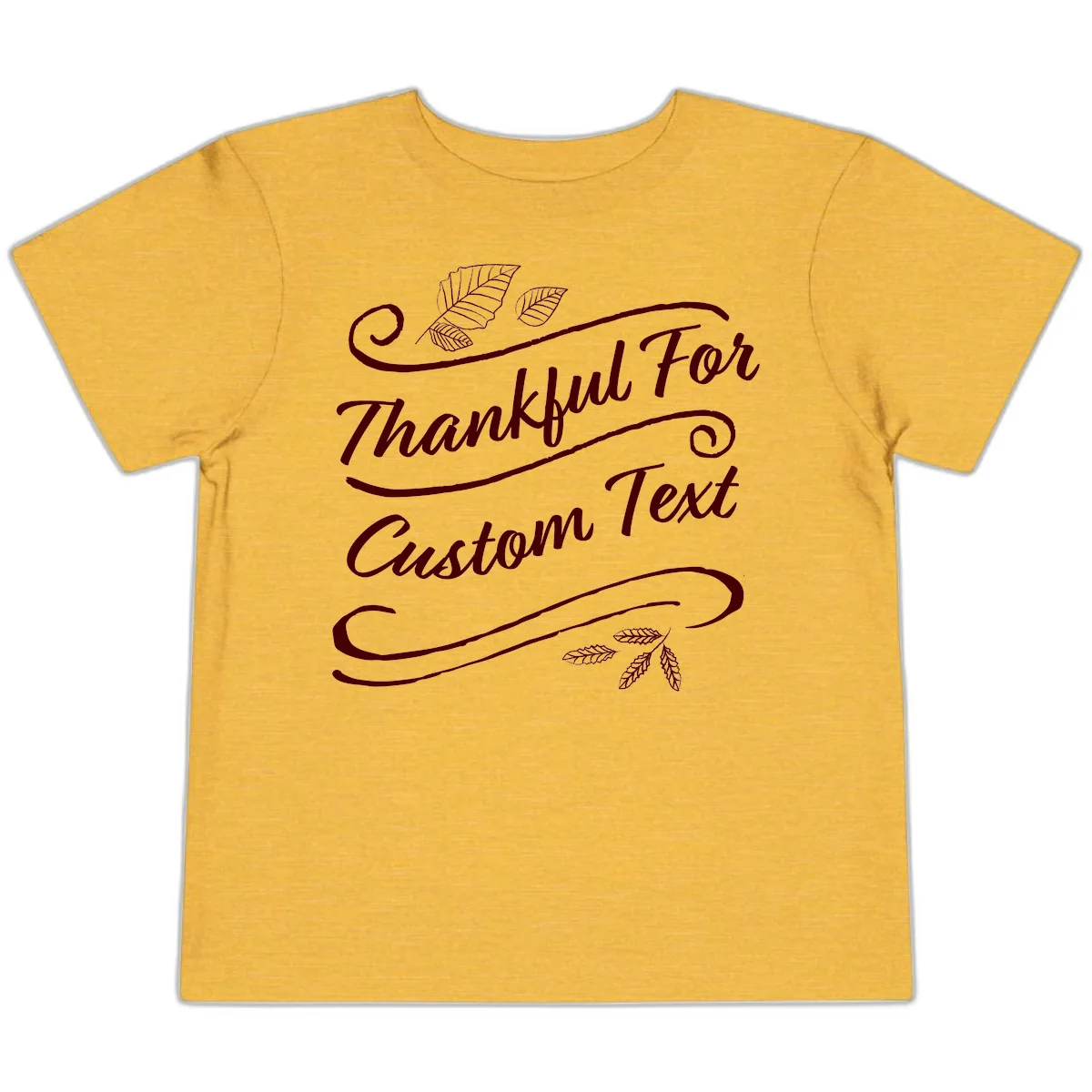 Custom Thanksgiving Family Text Design Toddler T-Shirt in Heather Yellow Gold