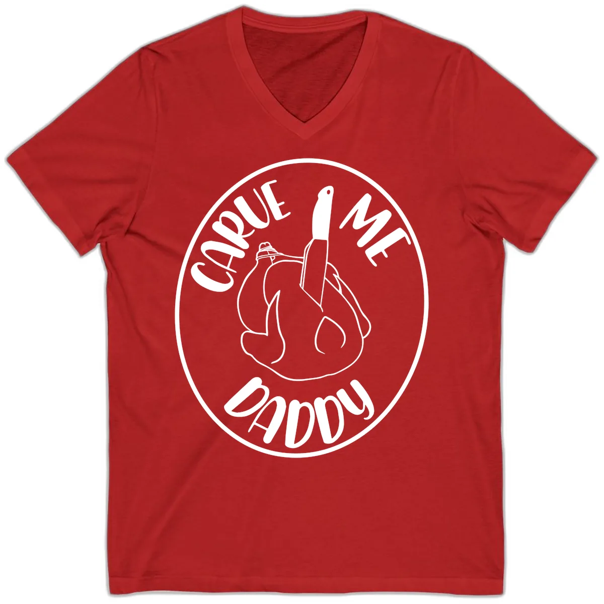 Carve Me Daddy Thanksgiving Design V-Neck in Red