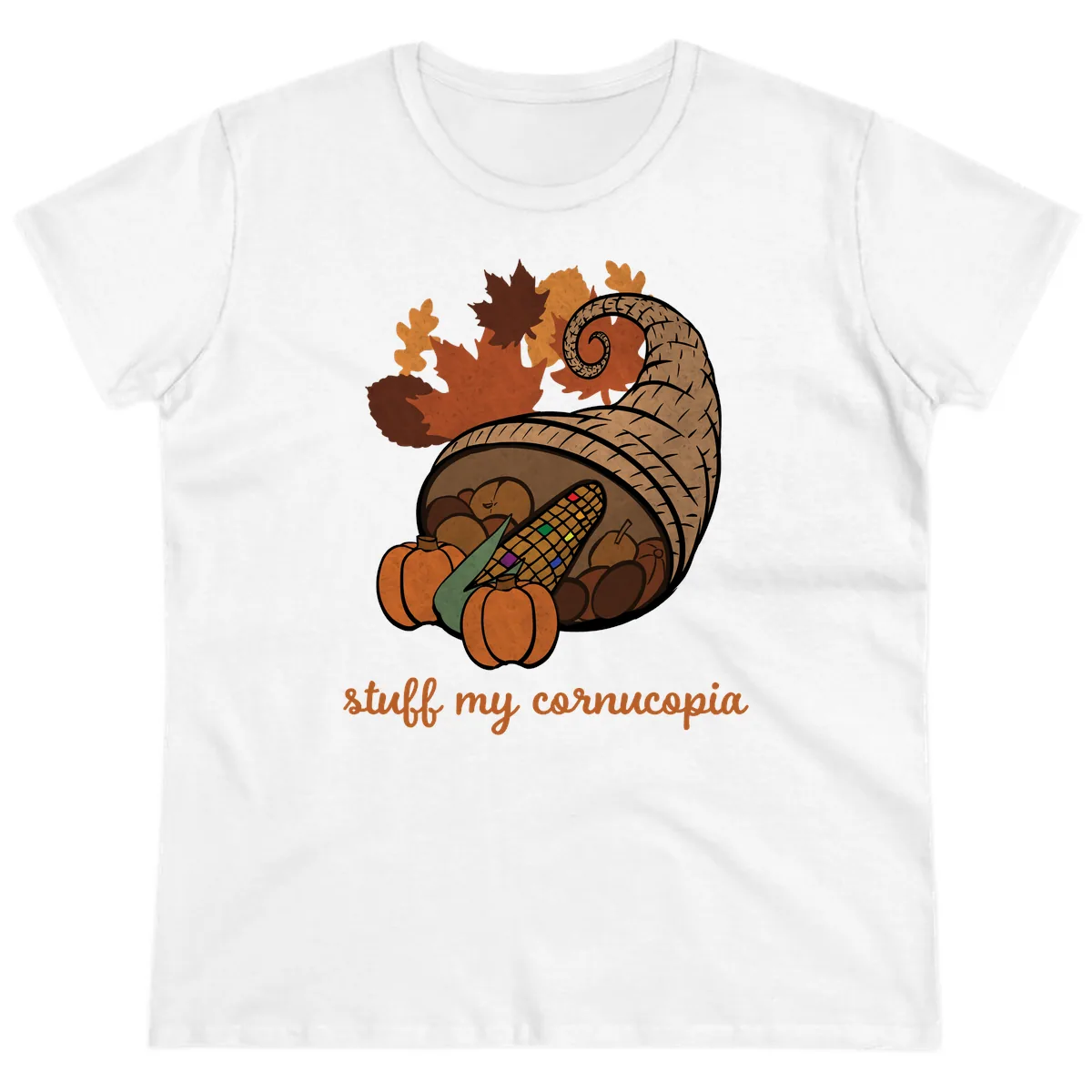 Stuff My Cornucopia Thanksgiving Graphic Ladies Tee in White