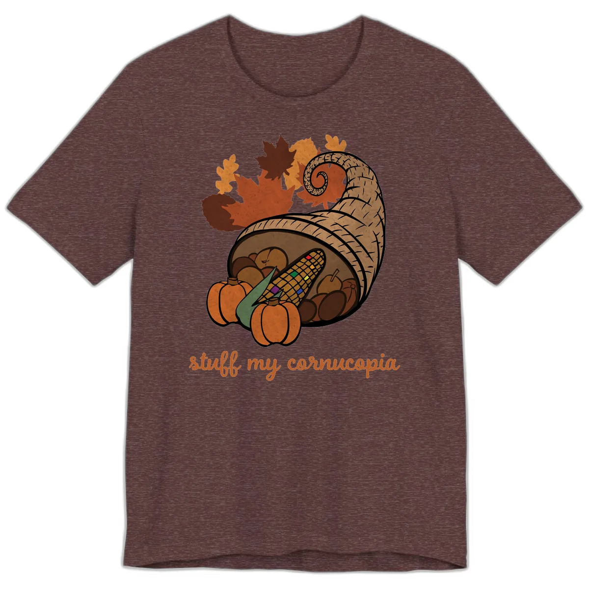 Stuff My Cornucopia Thanksgiving Graphic Premium T-Shirt in Heather Maroon