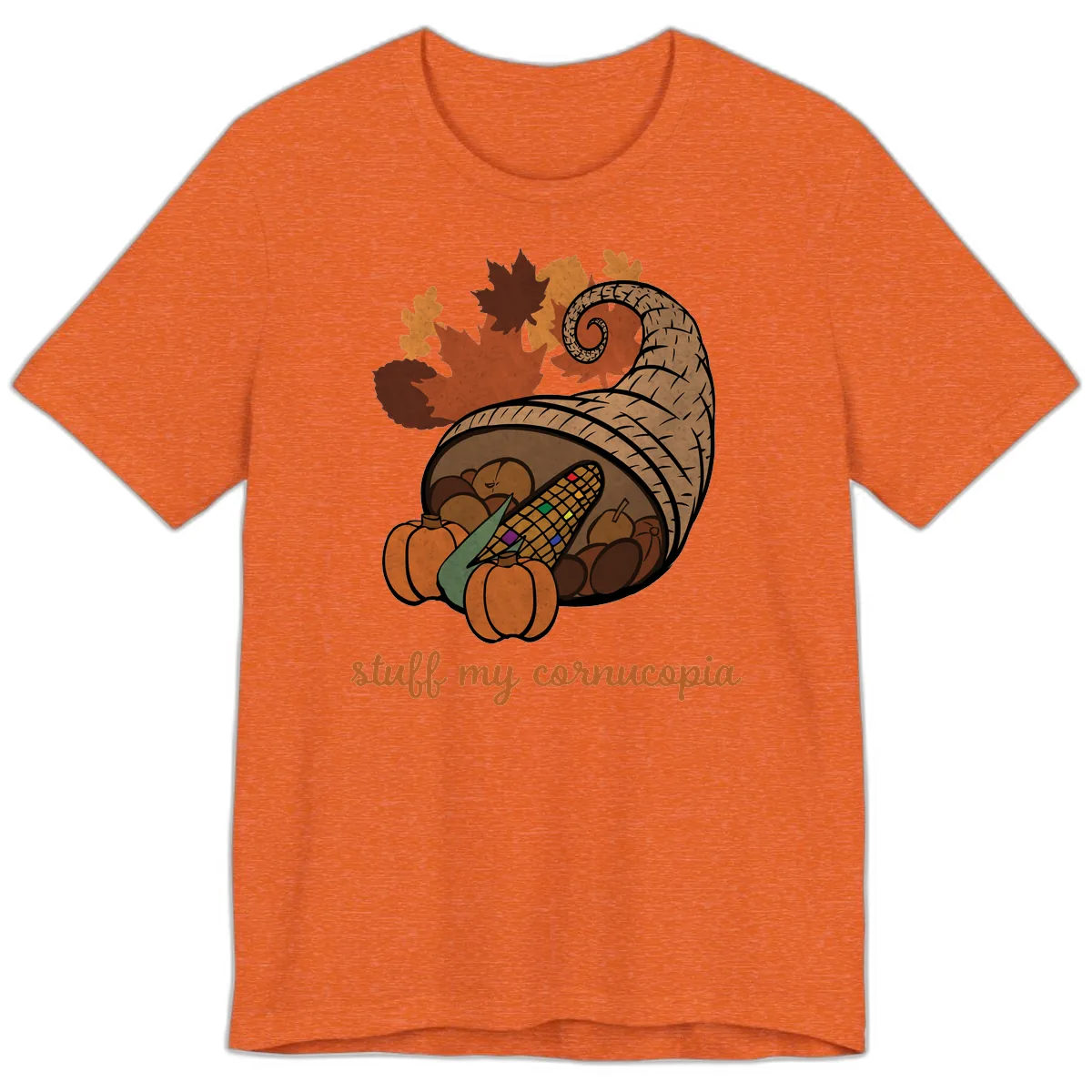 Stuff My Cornucopia Thanksgiving Graphic Premium T-Shirt in Heather Orange