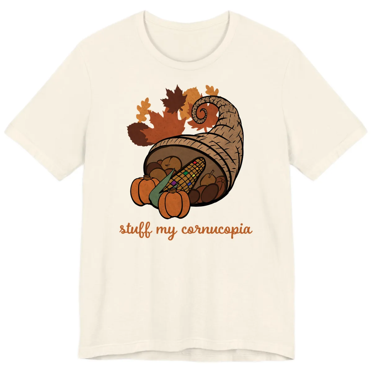 Stuff My Cornucopia Thanksgiving Graphic Premium T-Shirt in Natural