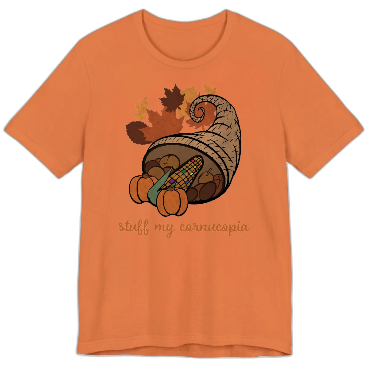 Stuff My Cornucopia Thanksgiving Graphic Premium T-Shirt in Burnt Orange