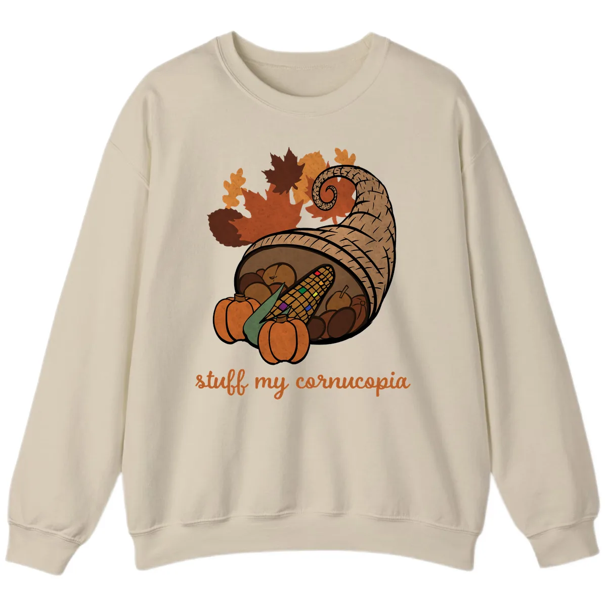 Stuff My Cornucopia Thanksgiving Graphic Sweatshirt in Sand