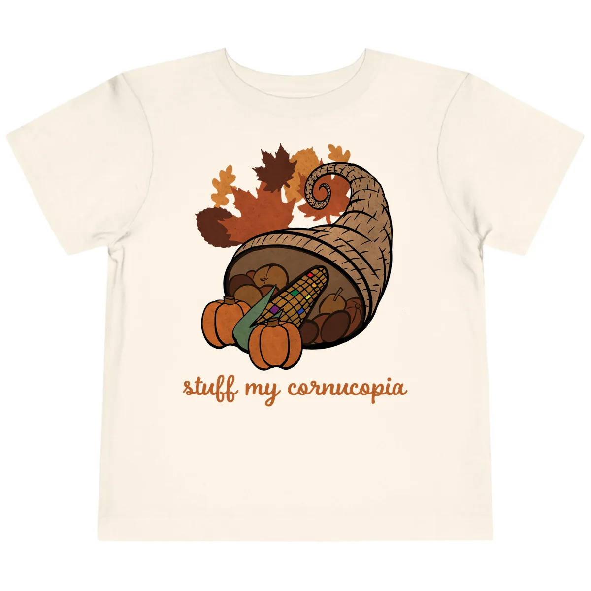 Stuff My Cornucopia Thanksgiving Graphic Toddler T-Shirt in Natural