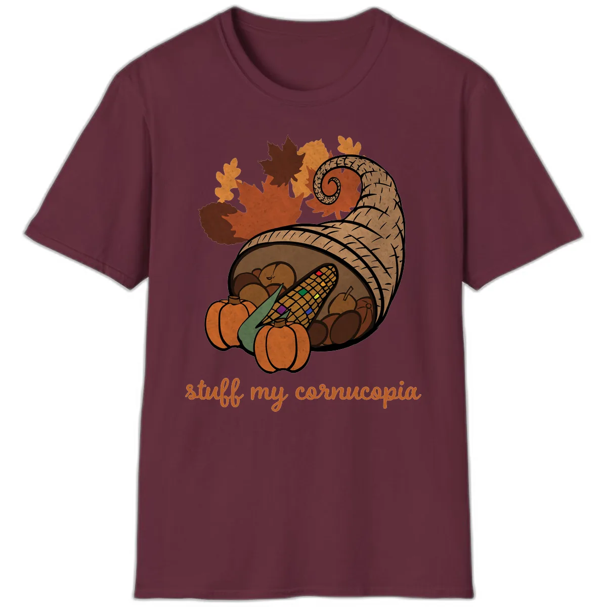 Stuff My Cornucopia Thanksgiving Graphic T-Shirt in Maroon