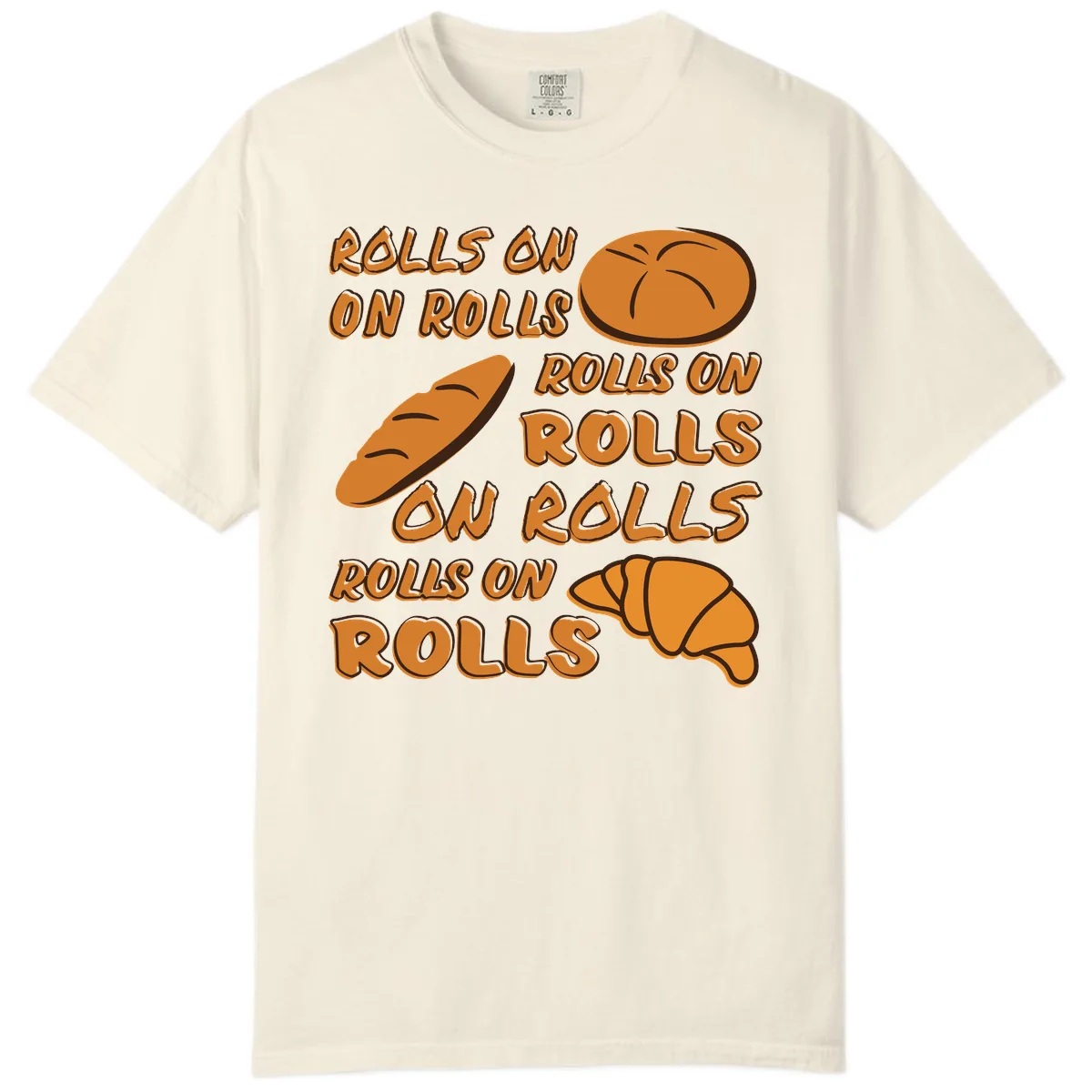 Rolls On Rolls Typography Comfort Color in Ivory