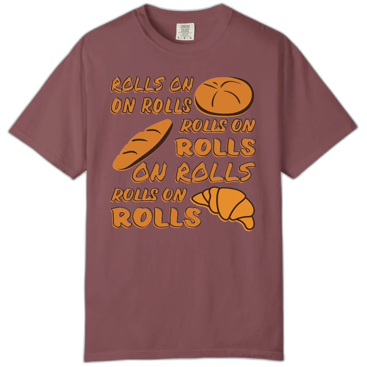 Rolls On Rolls Typography Comfort Color in Brick
