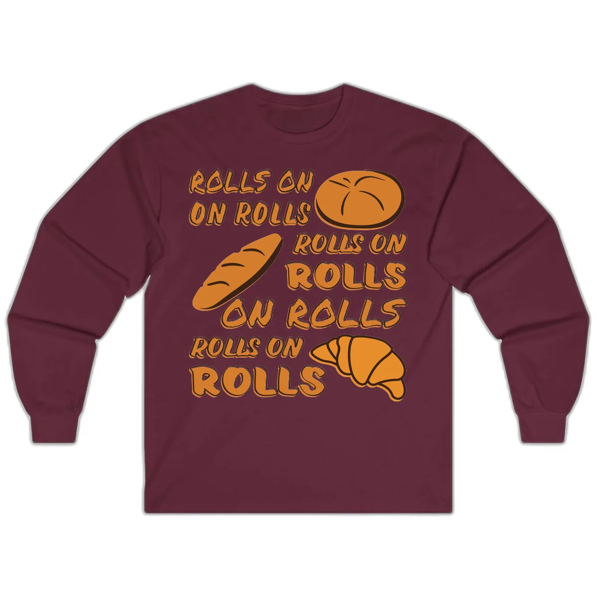 Rolls On Rolls Typography Long Sleeve in Maroon