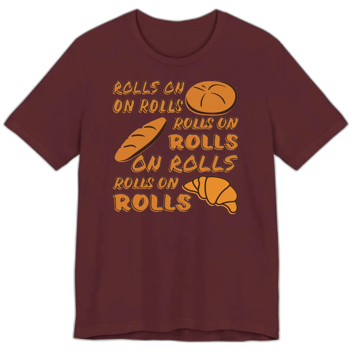 Rolls On Rolls Typography Premium T-Shirt in Maroon