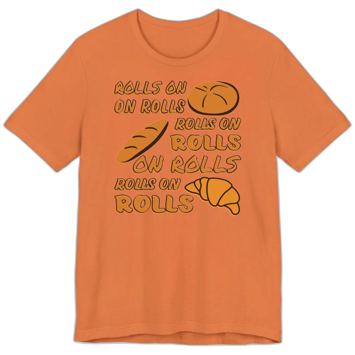 Rolls On Rolls Typography Premium T-Shirt in Burnt Orange