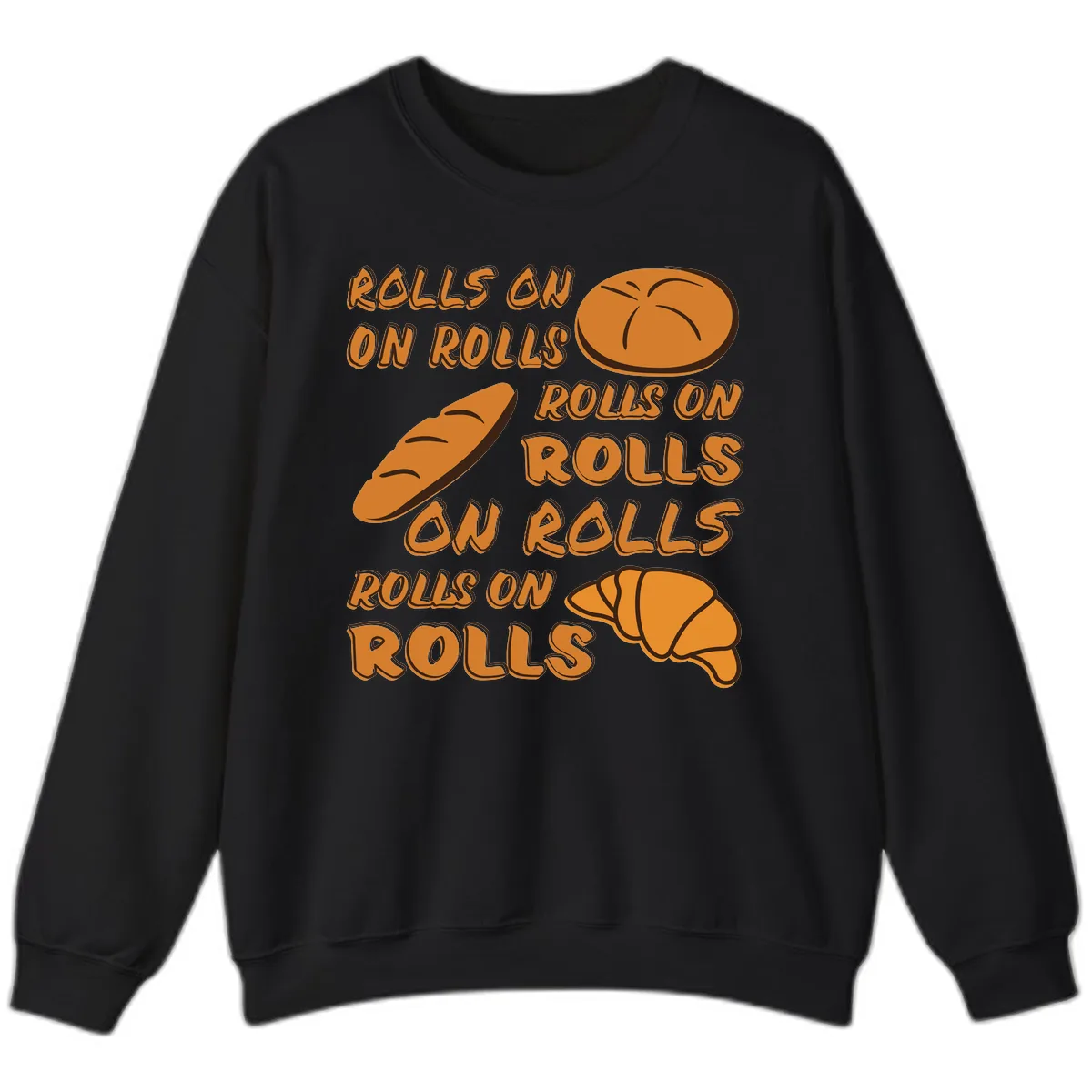 Rolls On Rolls Typography Sweatshirt in Black